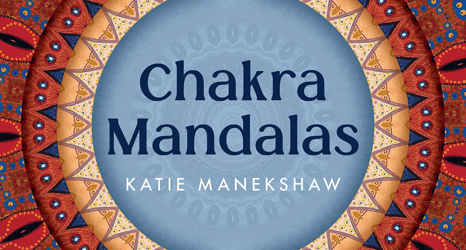 Chakra Mandalas by Katie  Manekshaw