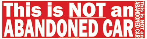 This Is Not an Abandoned Car Bumper Sticker