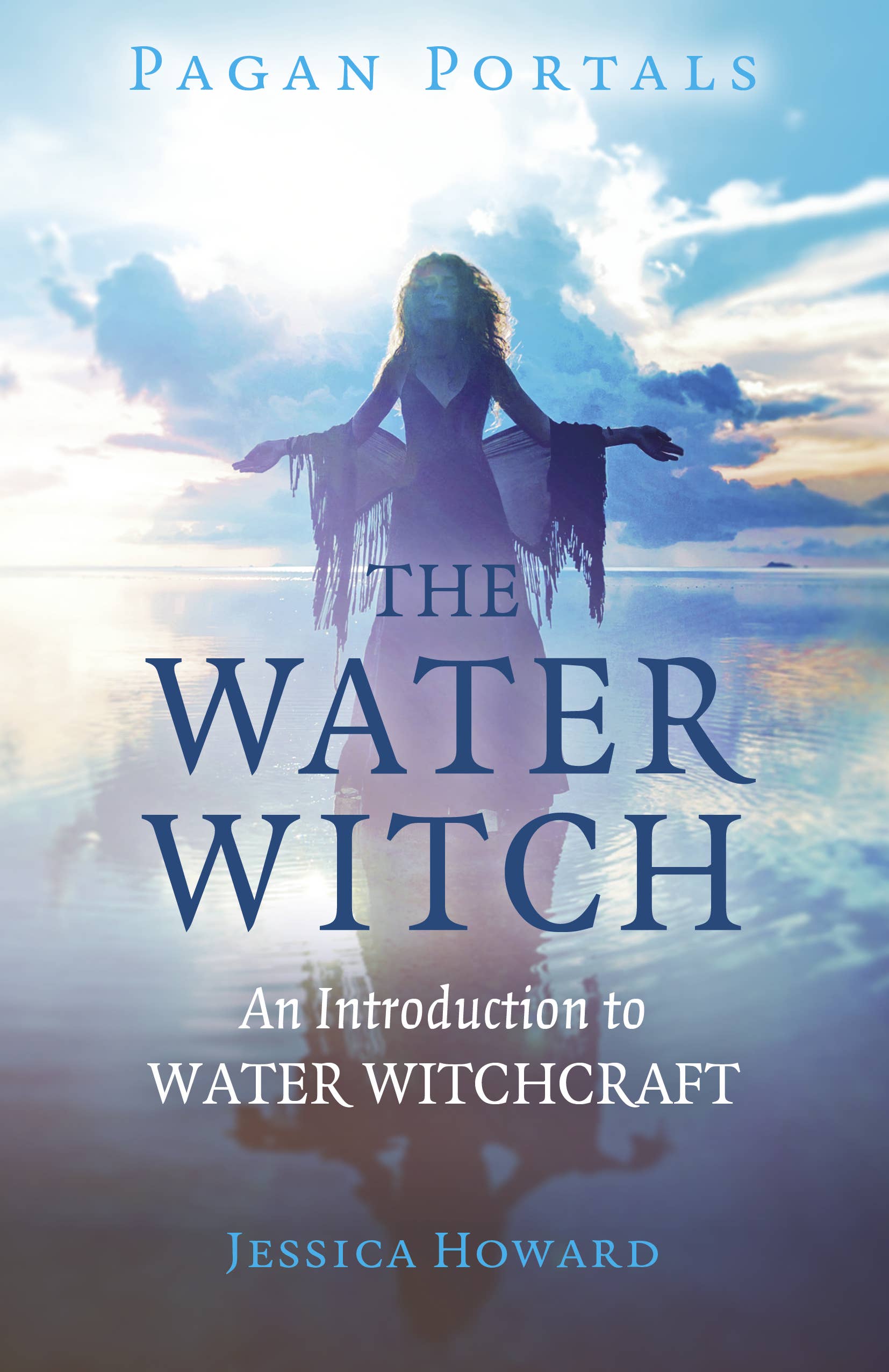 The Water Witch-An Introduction to Water Witchcraft