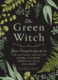 Green Witch by Arin Murphy-Hiscock