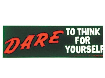 DARE TO THINK STICKER