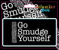 Go Smudge Yourself Window Sticker