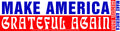 Make America Grateful Again Sticker