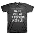 Wang Chung Is Metal - Graphic Tee